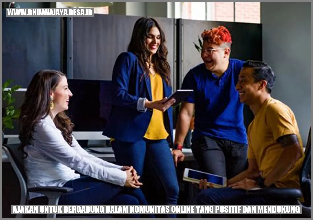 Ajakan untuk bergabung dalam komunitas online yang positif dan mendukung