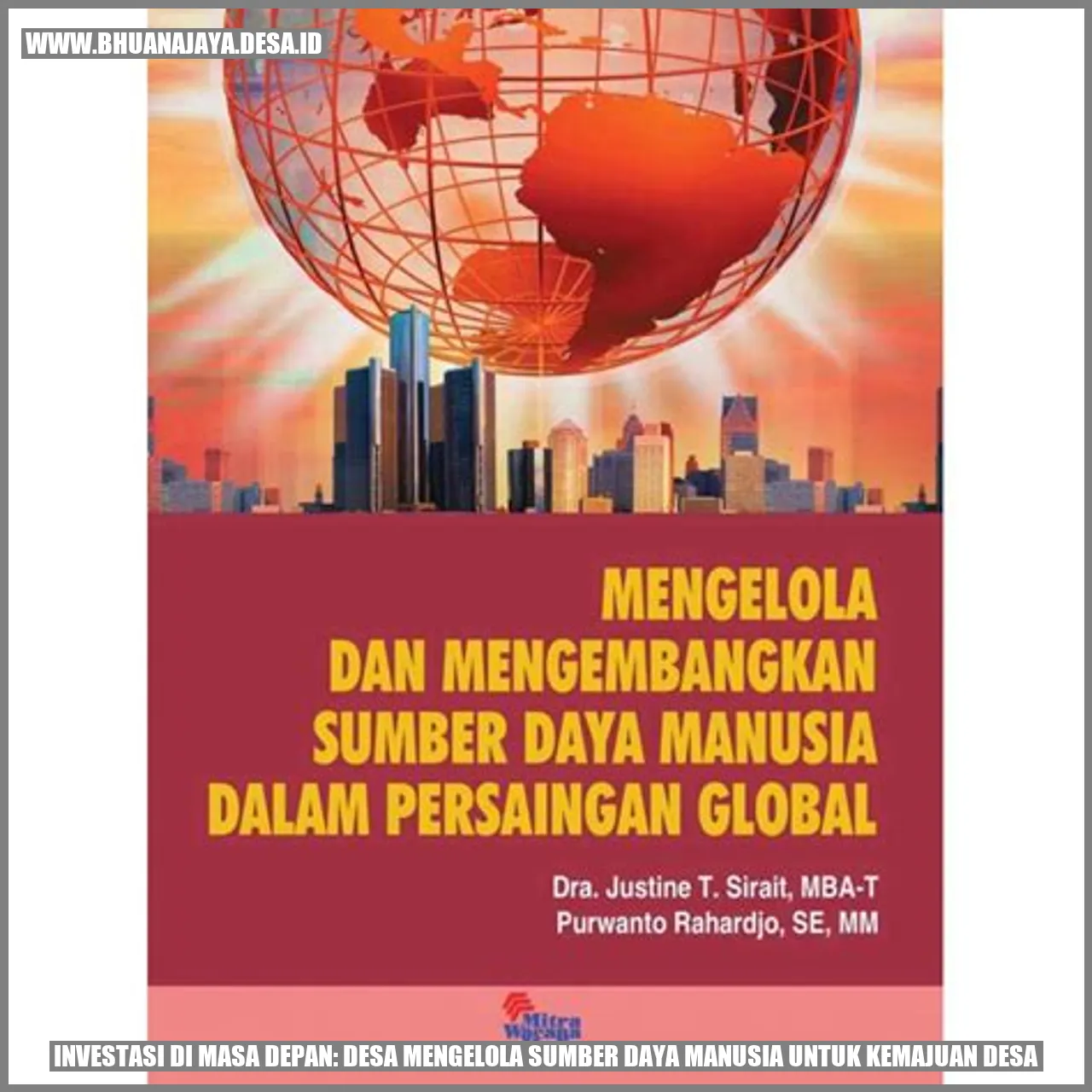 Investasi di Masa Depan: Desa Mengelola Sumber Daya Manusia untuk Kemajuan Desa