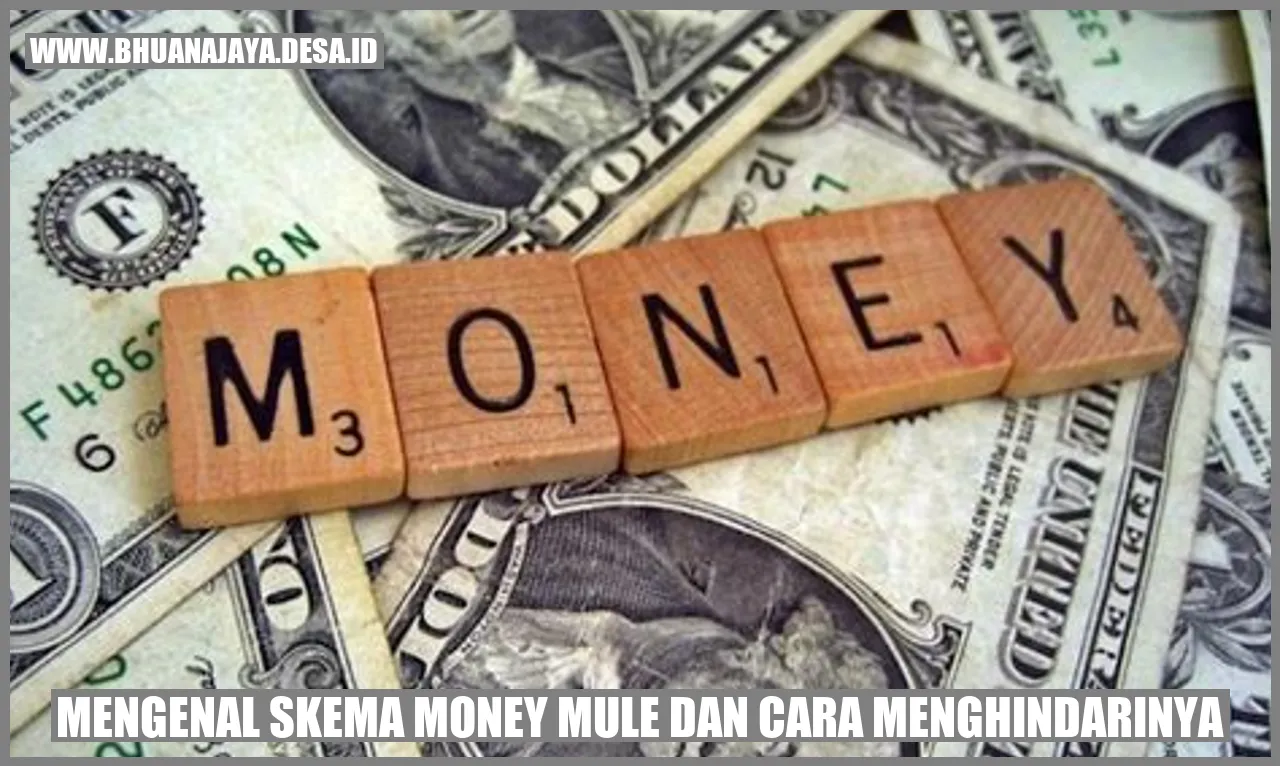 Mengenal Skema Money Mule dan Cara Menghindarinya
