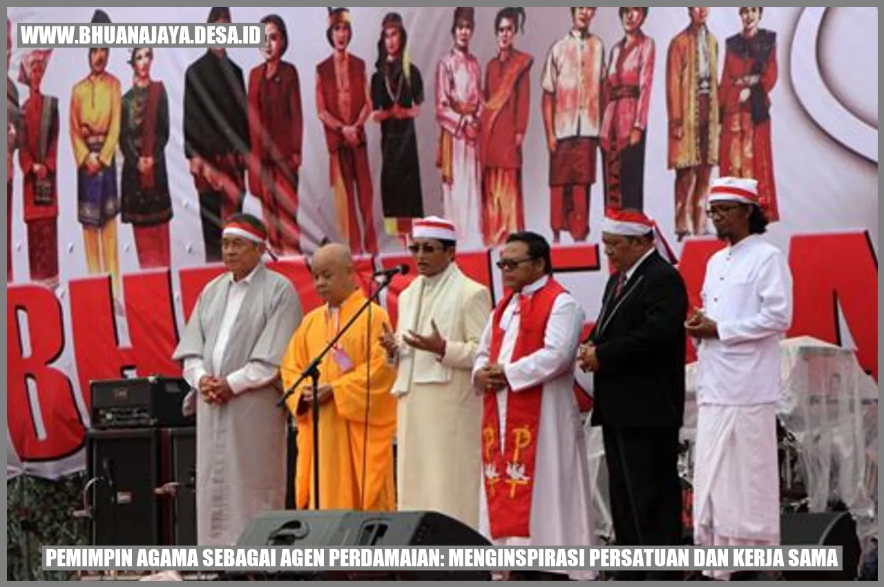 Pemimpin Agama sebagai Agen Perdamaian: Menginspirasi Persatuan dan Kerja Sama