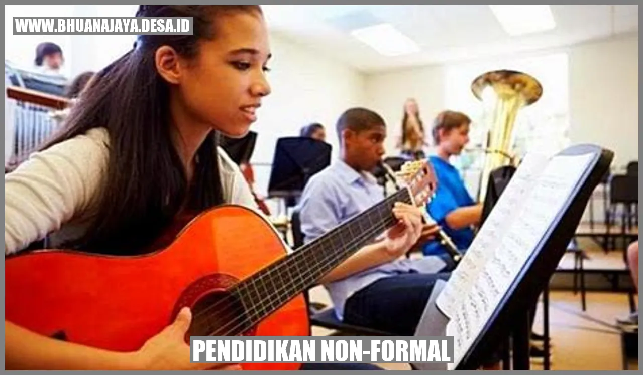 Pendidikan non-formal: Membangun Potensi Melalui Pembelajaran Seumur Hidup