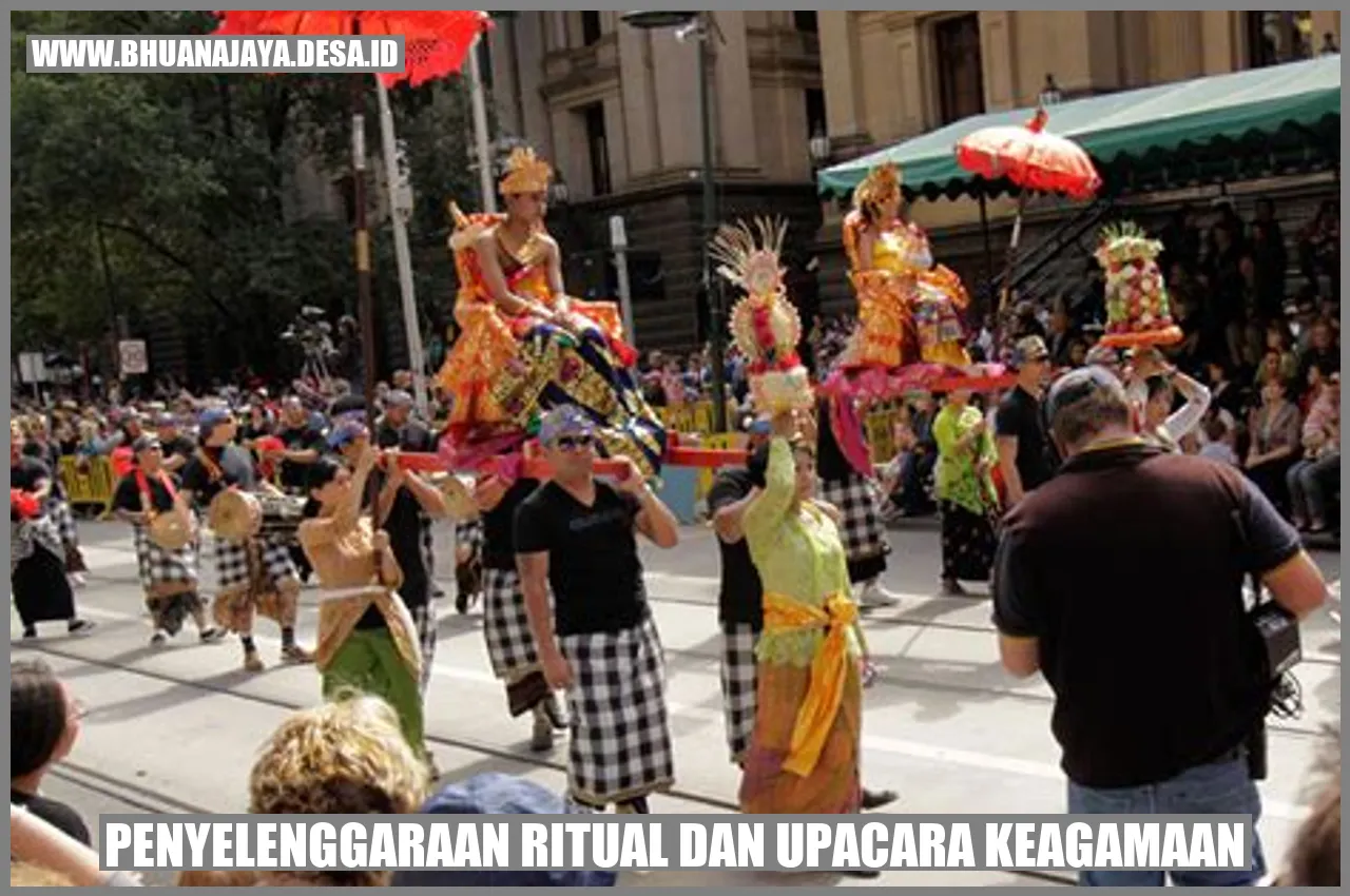 Penyelenggaraan Ritual dan Upacara Keagamaan: Memperkuat Iman dan Kebajikan