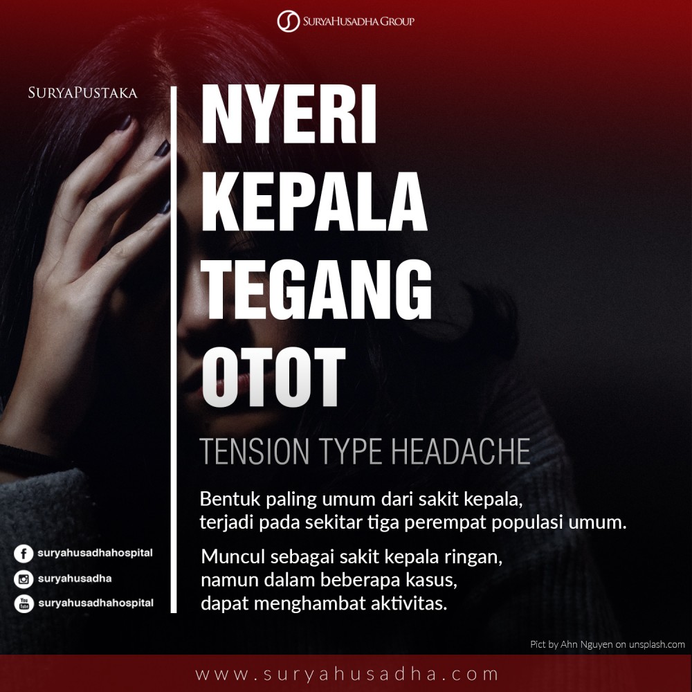 Sakit Kepala Tension Neck Syndrome: Penyebab, Pengobatan, dan Pencegahan Sakit Kepala Tension Neck Syndrome: Penyebab, Pengobatan, dan Pencegahan