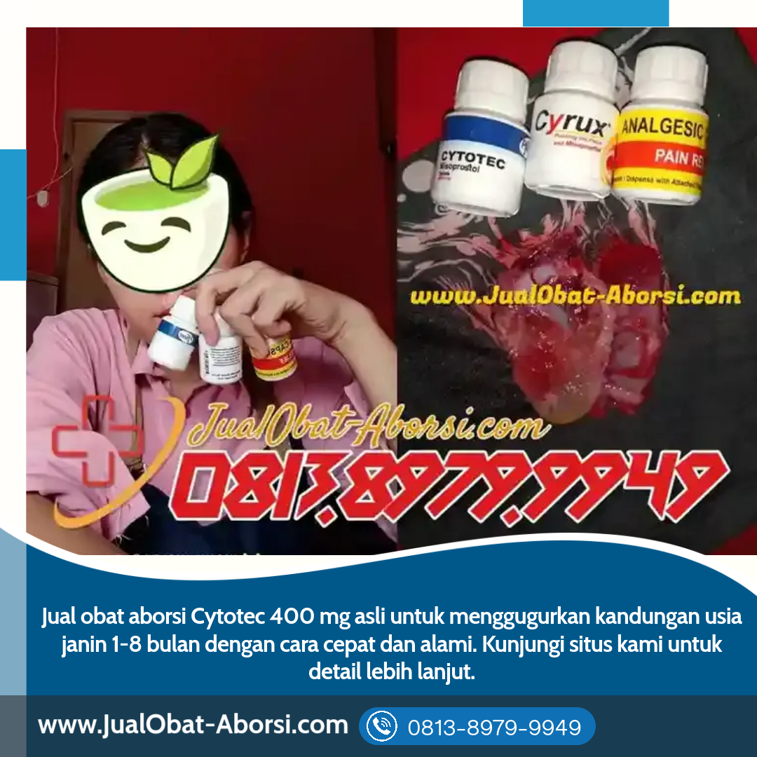 Aborsi Medis Dengan Menggunakan Obat Cytotec 400 mg