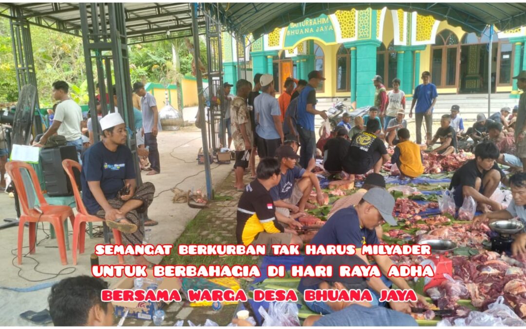 Semangat Berkurban Tak Harus Milyader, Kebahagiaan Idul Adha Untuk Dirasa Bersama Warga Bhuana Jaya