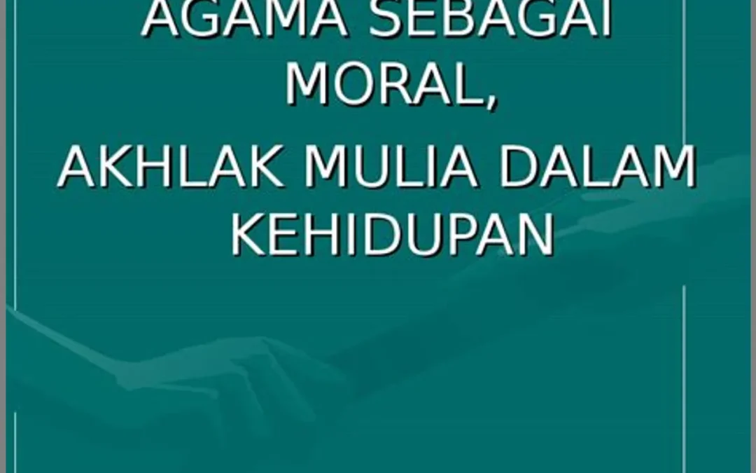 Revelasi Agama: Rahasia Moral Luhur!