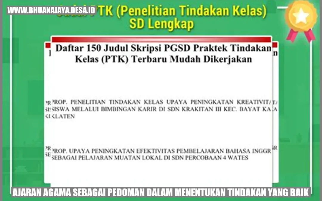 Ajaran Agama sebagai Pedoman dalam Menentukan Tindakan yang Baik
