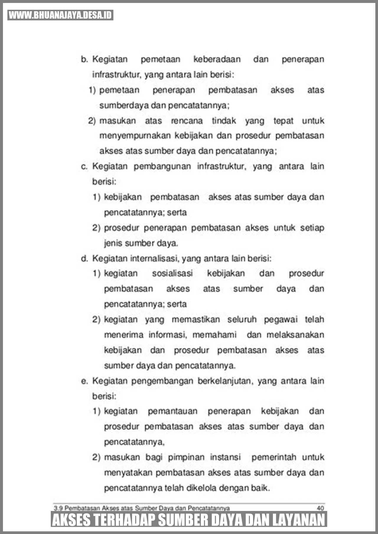 Akses terhadap sumber daya dan layanan