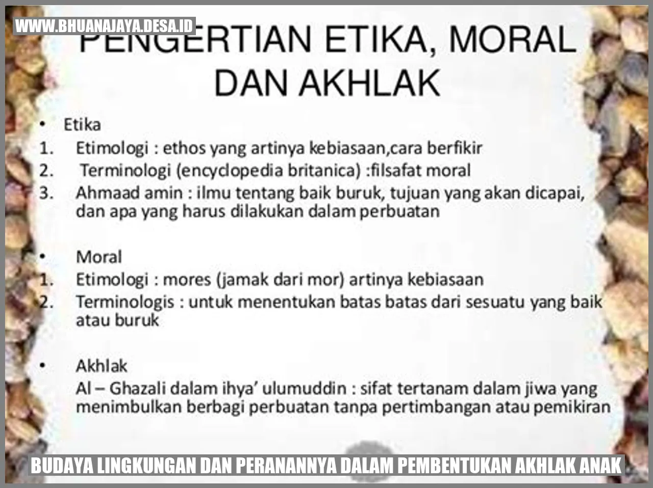Budaya Lingkungan dan Peranannya dalam Pembentukan Akhlak Anak