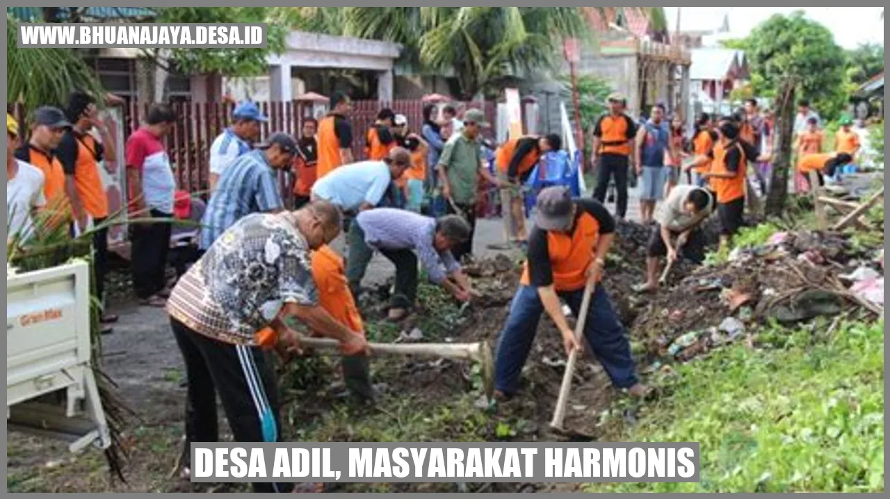 Desa Adil, Masyarakat Harmonis