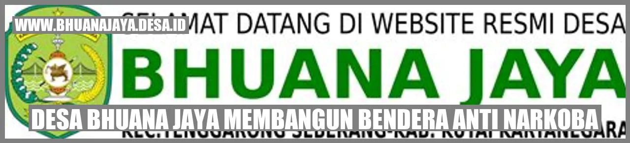 Desa Bhuana Jaya Membangun Bendera Anti Narkoba