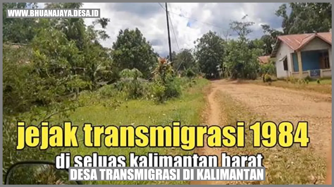 Desa transmigrasi di Kalimantan