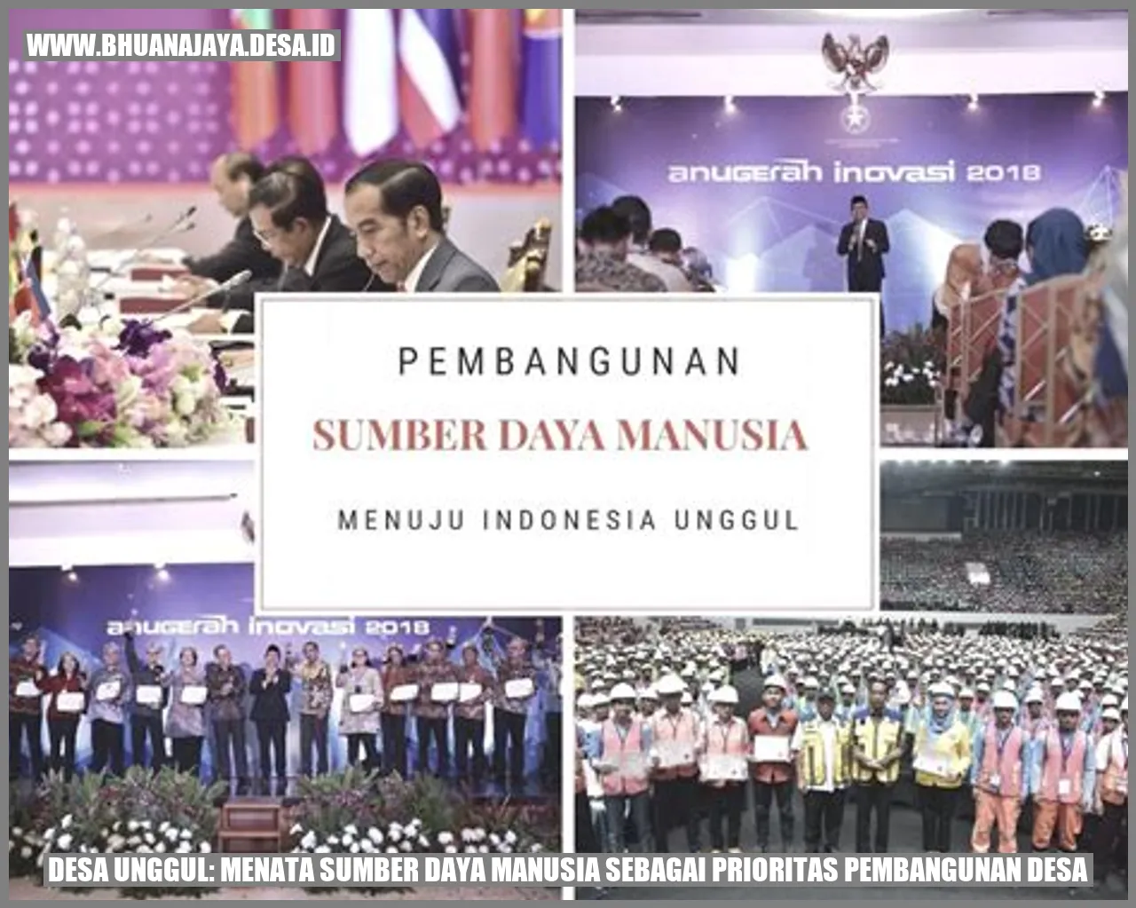 Desa Unggul: Menata Sumber Daya Manusia sebagai Prioritas Pembangunan Desa