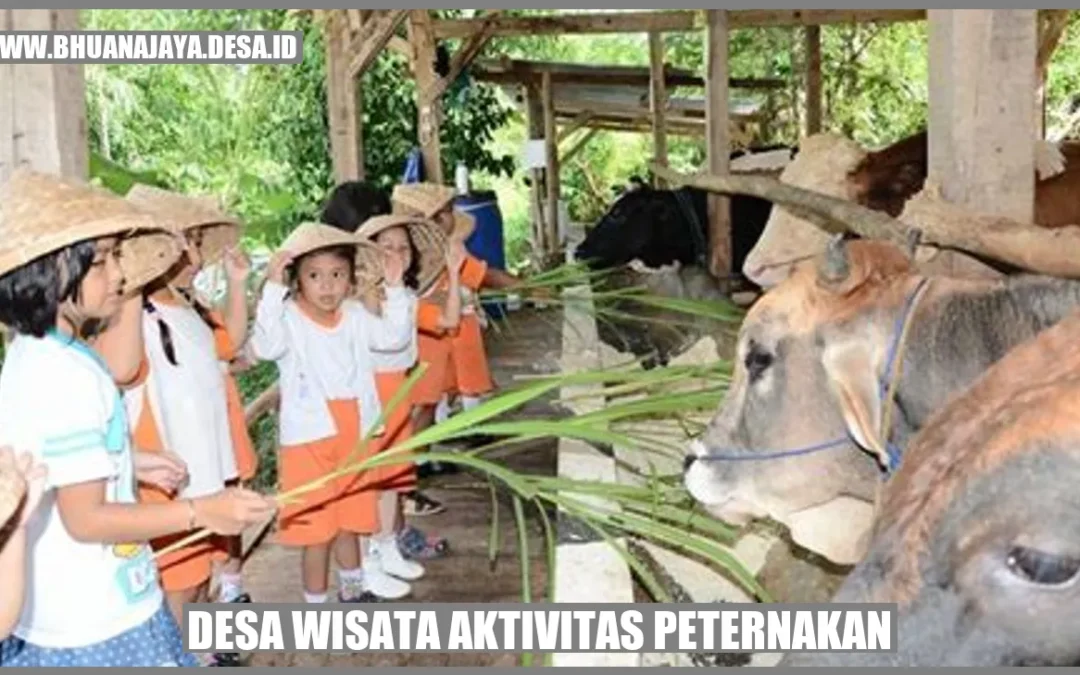 Desa Wisata Aktivitas Peternakan: Memperkaya Pengalaman Wisata Andalah