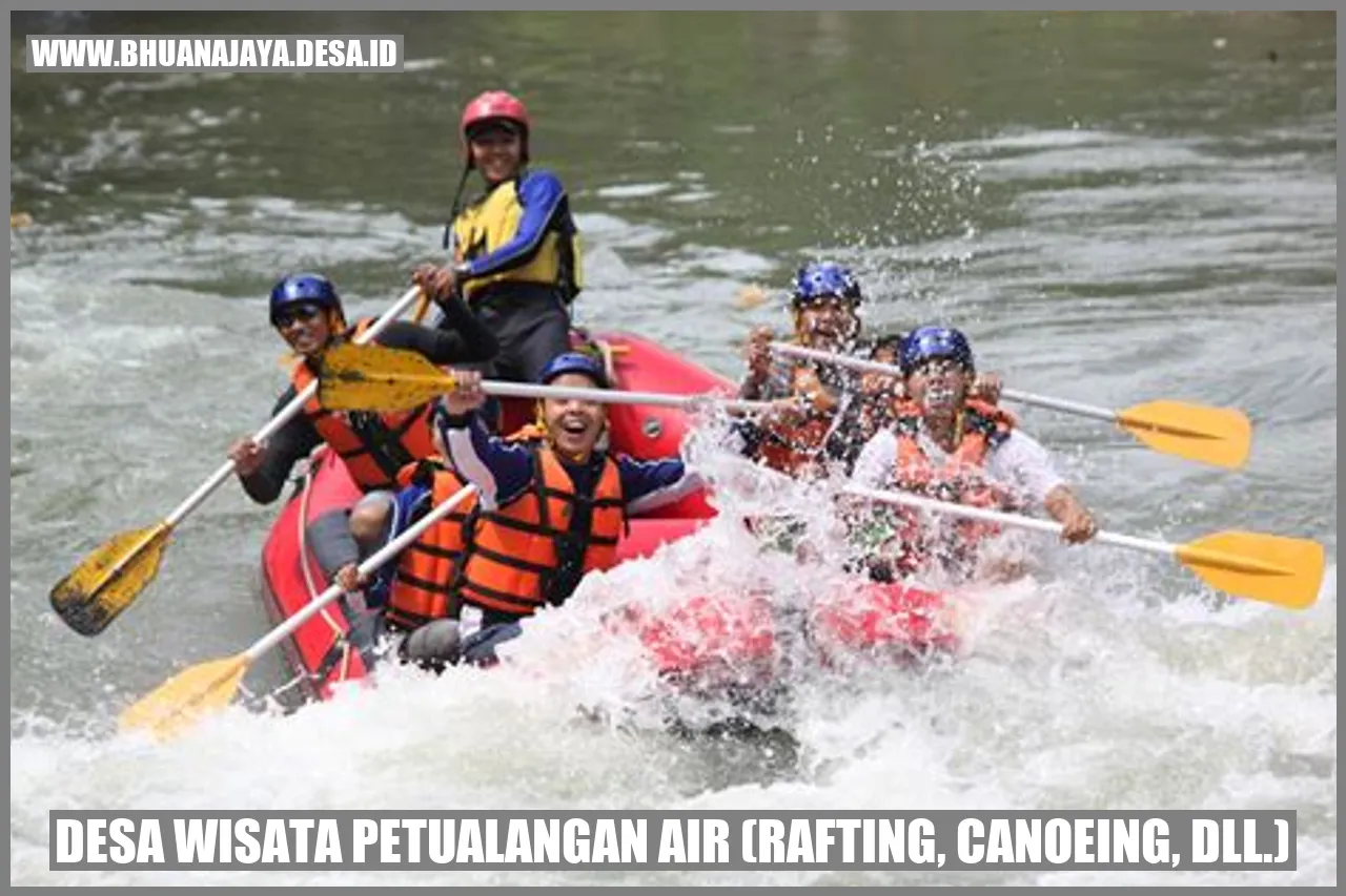 Desa Wisata Petualangan Air