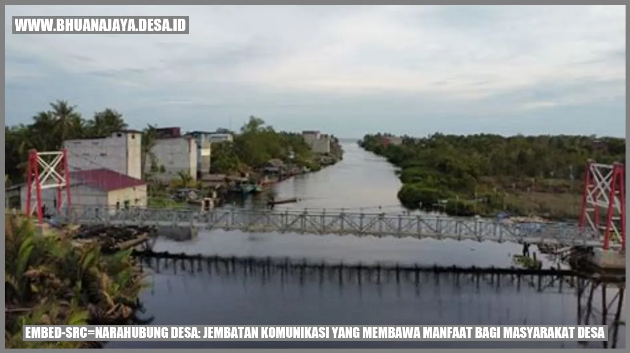 Narahubung Desa: Jembatan Komunikasi yang Membawa Manfaat bagi Masyarakat Desa