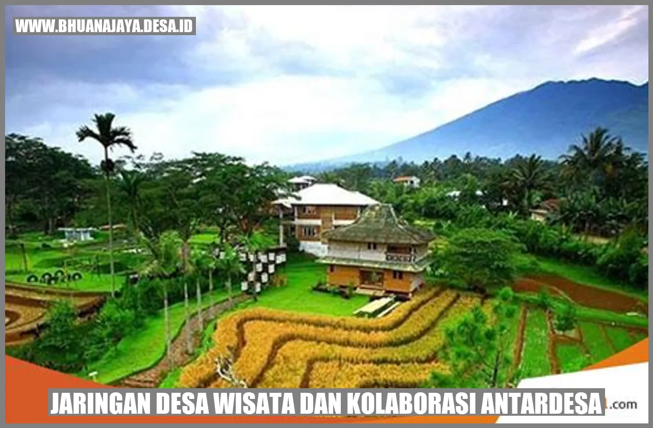 Jaringan desa wisata dan kolaborasi antardesa