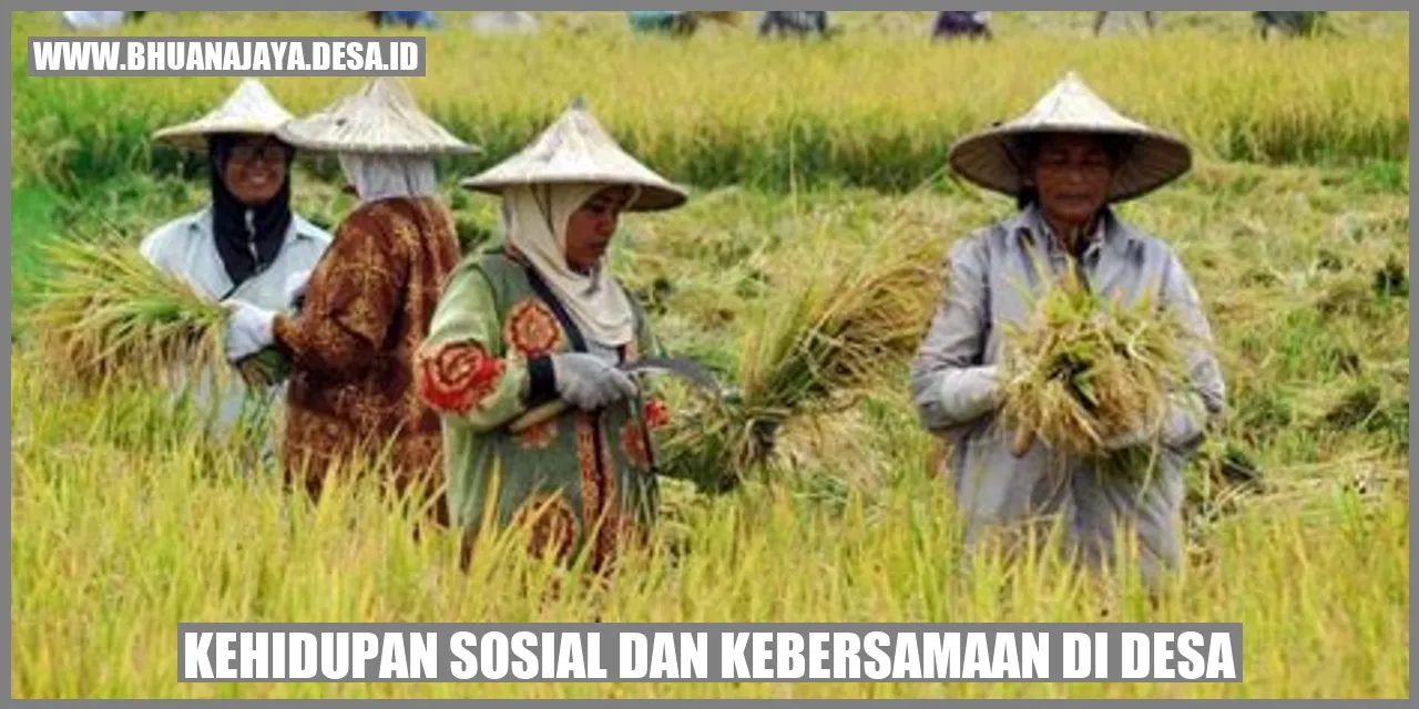 Gambar Kehidupan sosial dan kebersamaan di desa