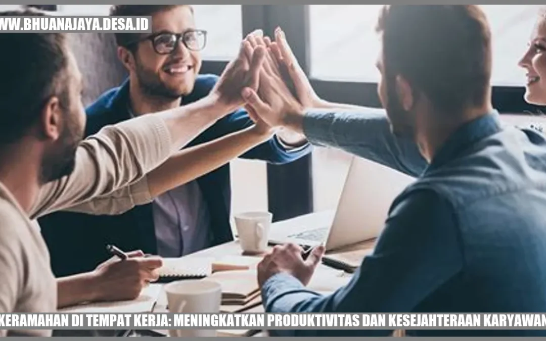 Mau Tahu Rahasia Sukses di Kantor? Keramahan adalah Kuncinya!