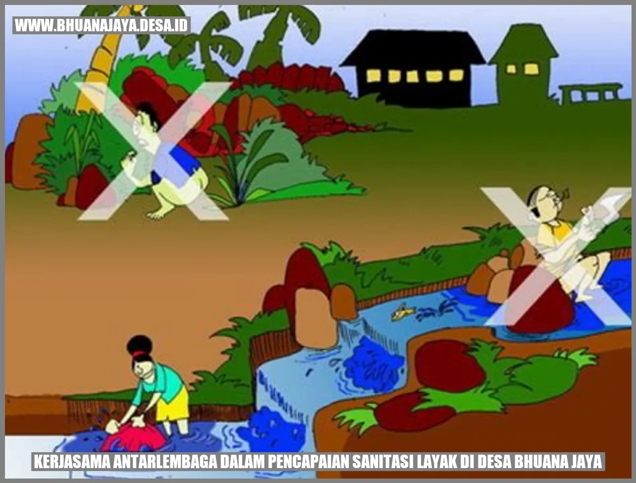 Sanitasi Layak di Desa Bhuana Jaya