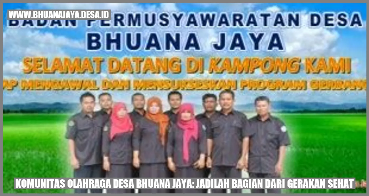 Komunitas Olahraga Desa Bhuana Jaya: Jadilah Bagian dari Gerakan Sehat