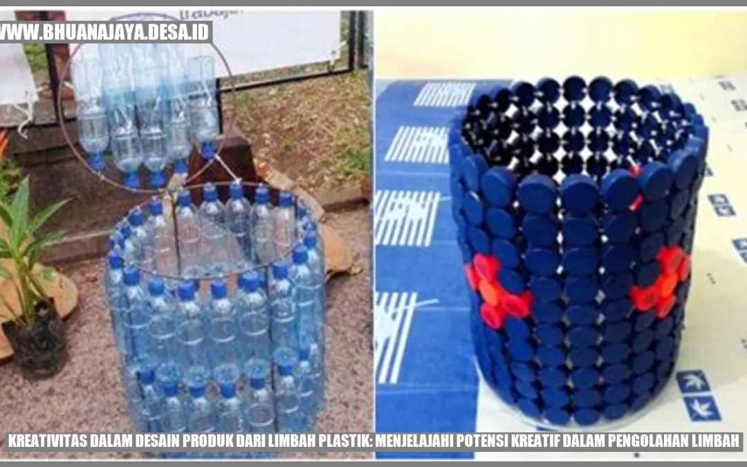 Hebat! Daur Ulang Plastik Ciptakan Desain Brilian!