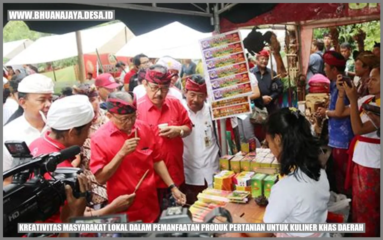 Kreativitas Masyarakat Lokal dalam Pemanfaatan Produk Pertanian untuk Kuliner Khas Daerah