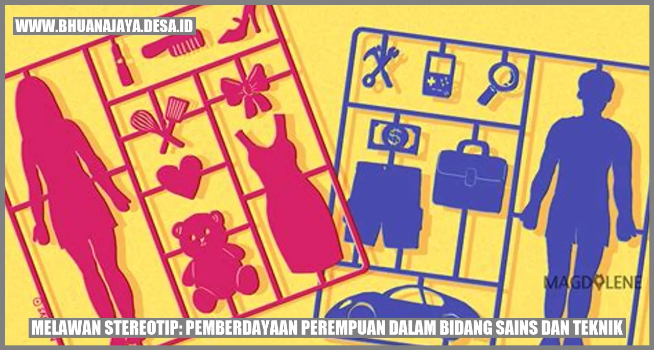 Perempuan dalam Bidang Sains dan Teknik