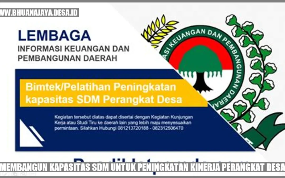 Membangun Kapasitas SDM untuk Peningkatan Kinerja Perangkat Desa