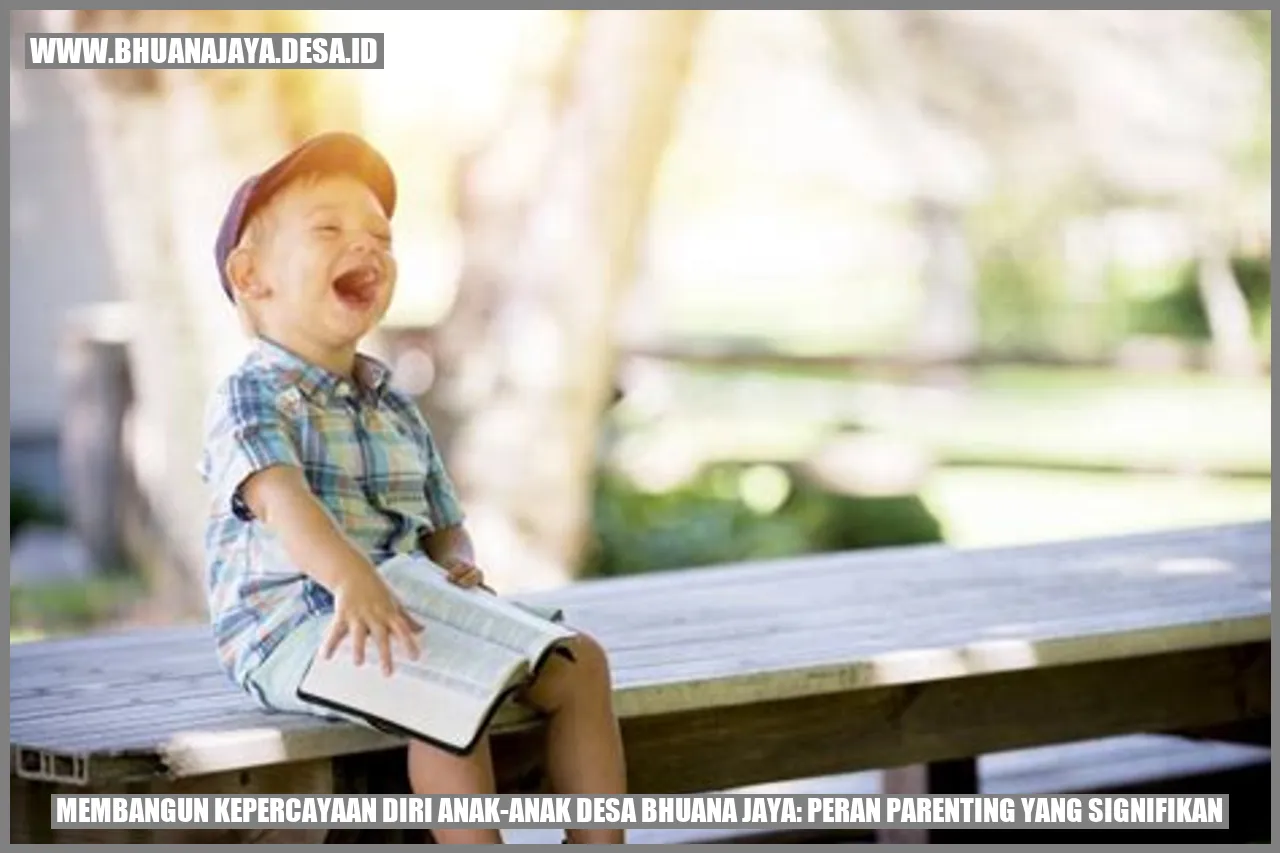 Membangun Kepercayaan Diri Anak-anak Desa Bhuana Jaya: Peran Parenting yang Signifikan