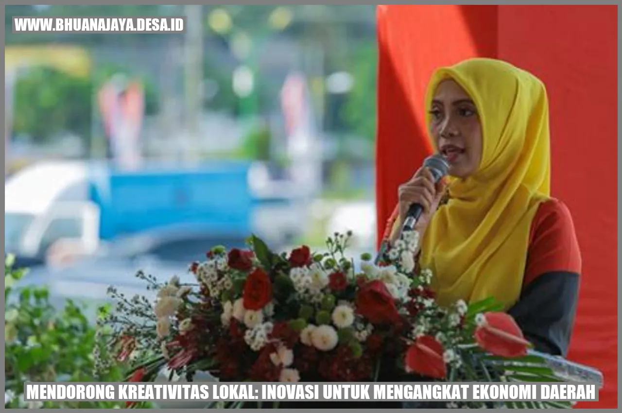Mendorong Kreativitas Lokal: Inovasi untuk Mengangkat Ekonomi Daerah