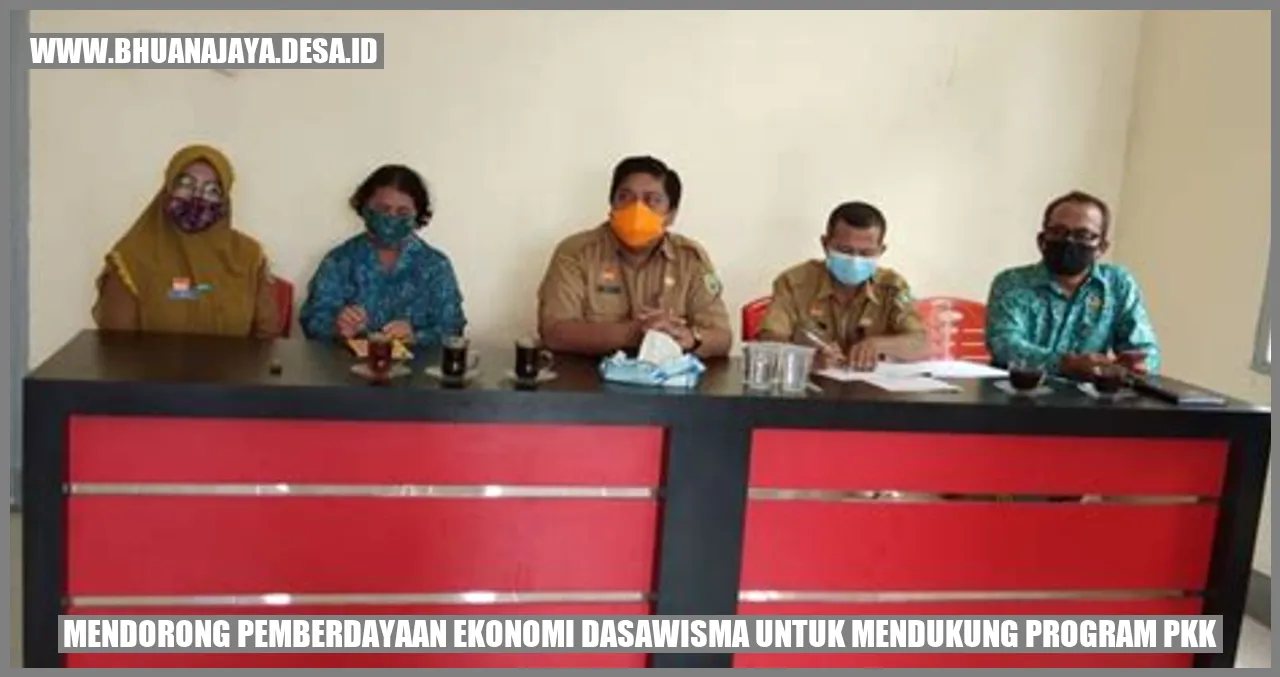 Mendorong Pemberdayaan Ekonomi Dasawisma untuk Mendukung Program PKK