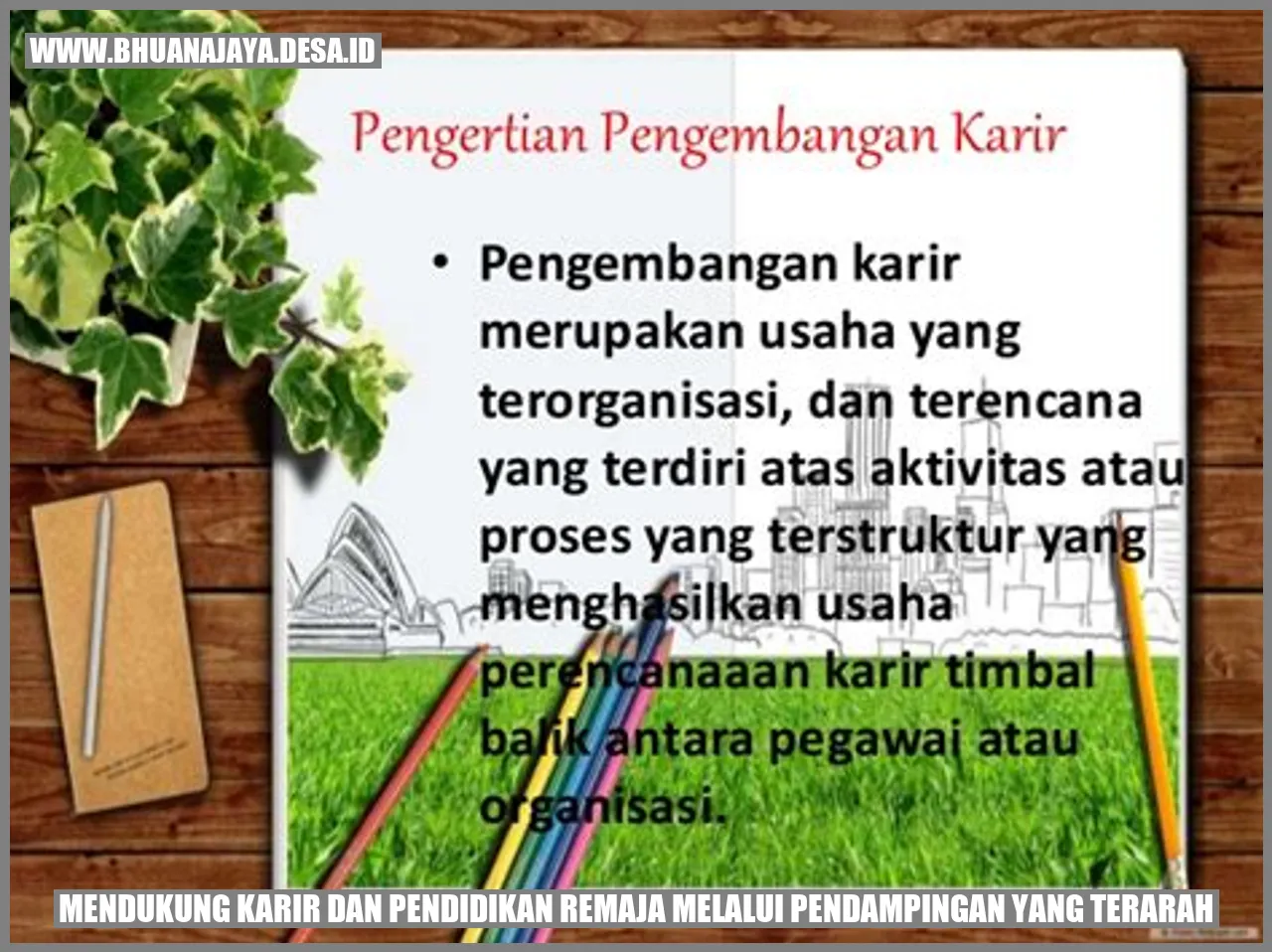 Mendukung Karir dan Pendidikan Remaja melalui Pendampingan yang Terarah