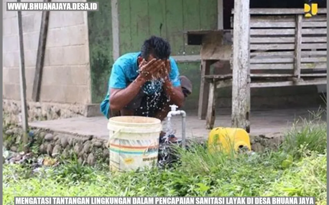 Mengatasi Tantangan Lingkungan dalam Pencapaian Sanitasi Layak di Desa Bhuana Jaya