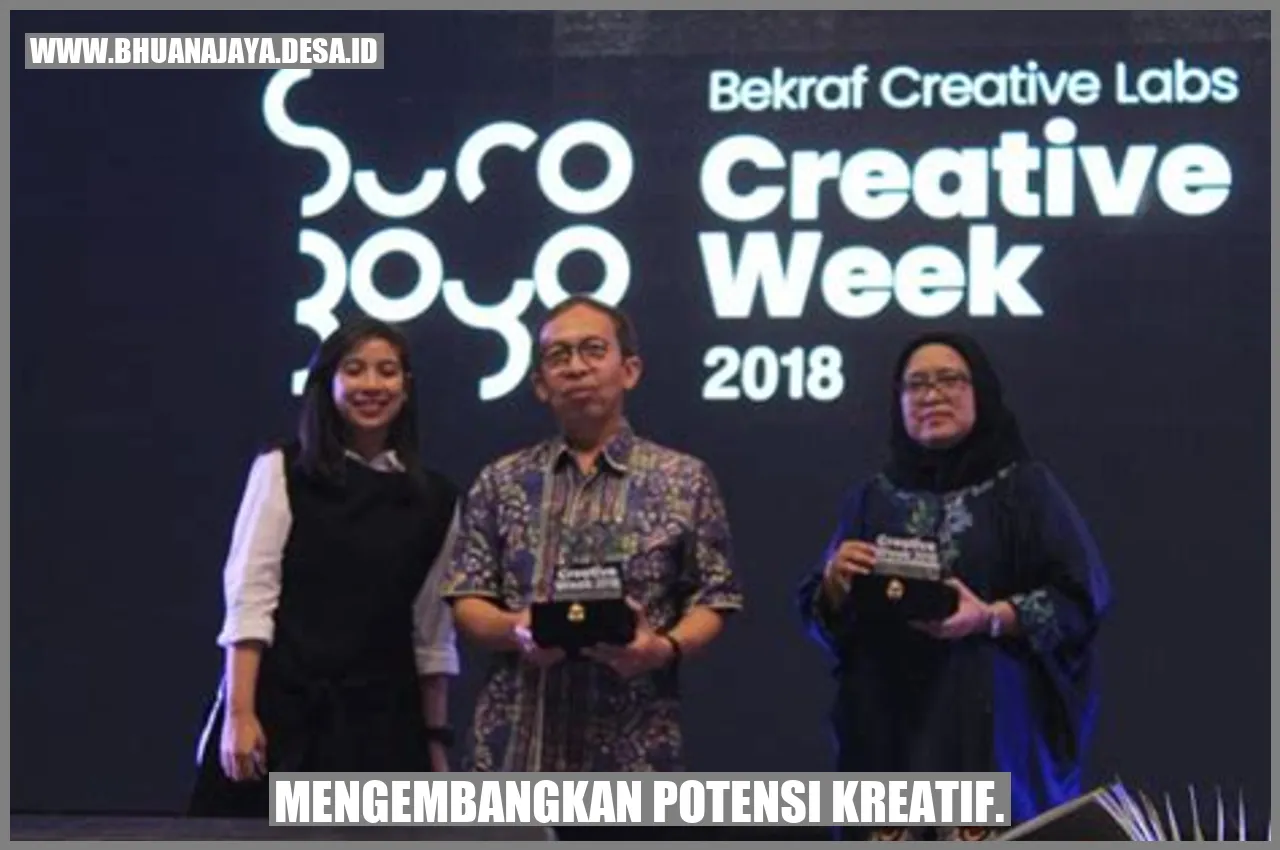 mengembangkan potensi kreatif