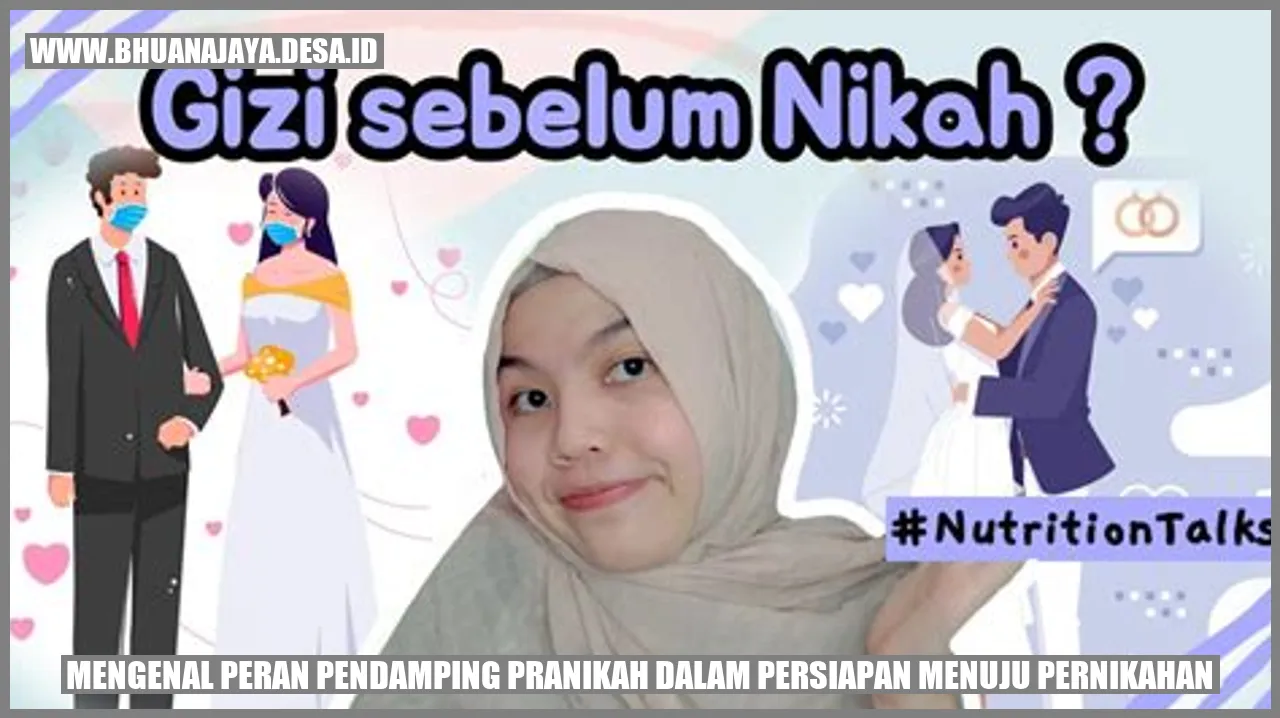 Mengenal Peran Pendamping Pranikah dalam Persiapan Menuju Pernikahan