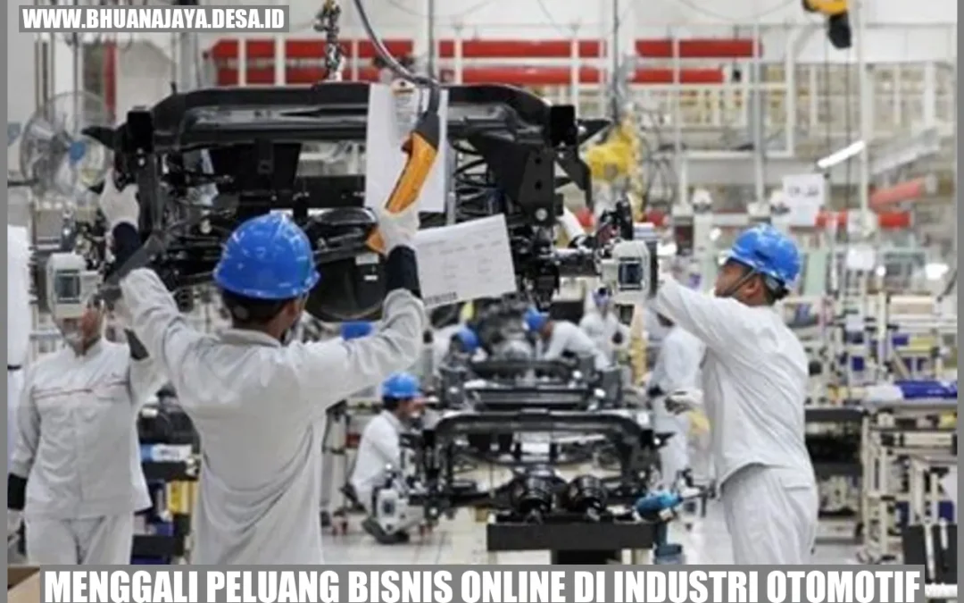 Menggali Peluang Bisnis Online di Industri Otomotif