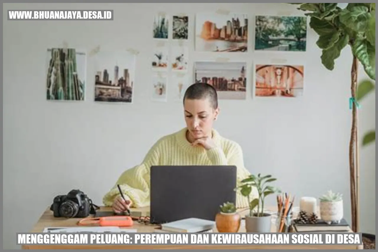 Gambar Menggenggam Peluang: Perempuan dan Kewirausahaan Sosial di Desa