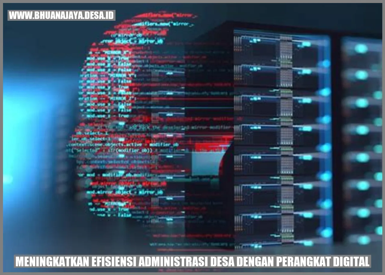 Meningkatkan Efisiensi Administrasi Desa dengan Perangkat Digital