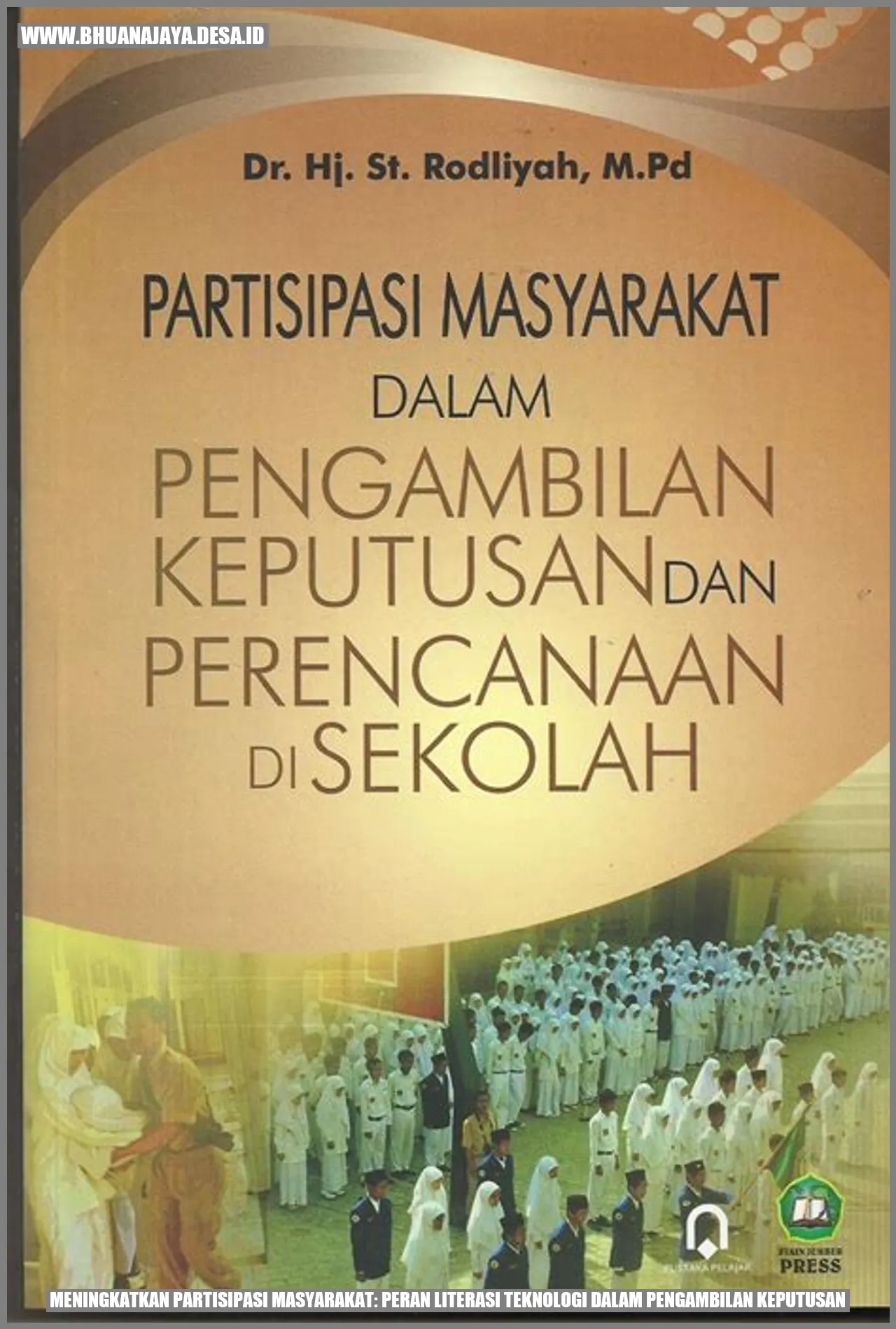 Meningkatkan Partisipasi Masyarakat: Peran Literasi Teknologi dalam Pengambilan Keputusan