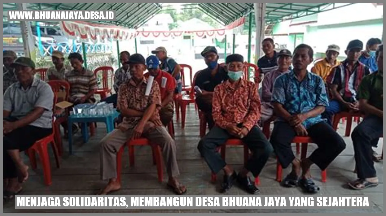 Menjaga Solidaritas, Membangun Desa Bhuana Jaya yang Sejahtera