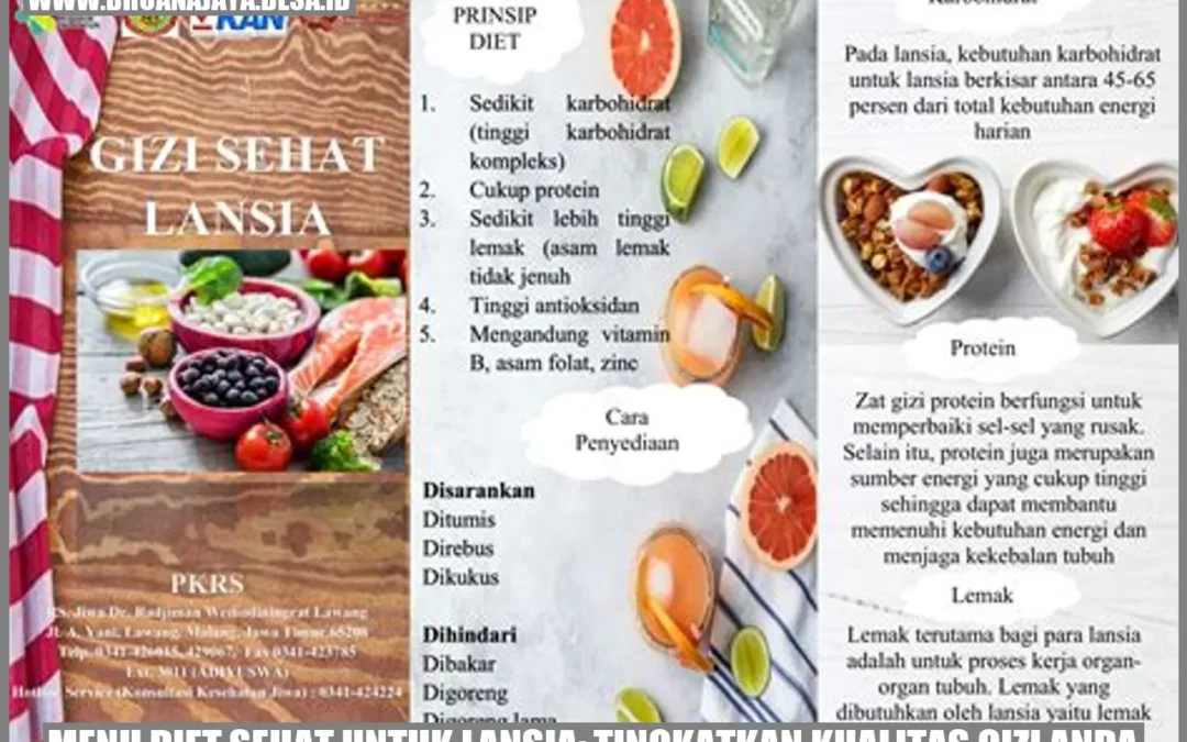 Menu Diet Sehat untuk Lansia: Tingkatkan Kualitas Gizi Anda