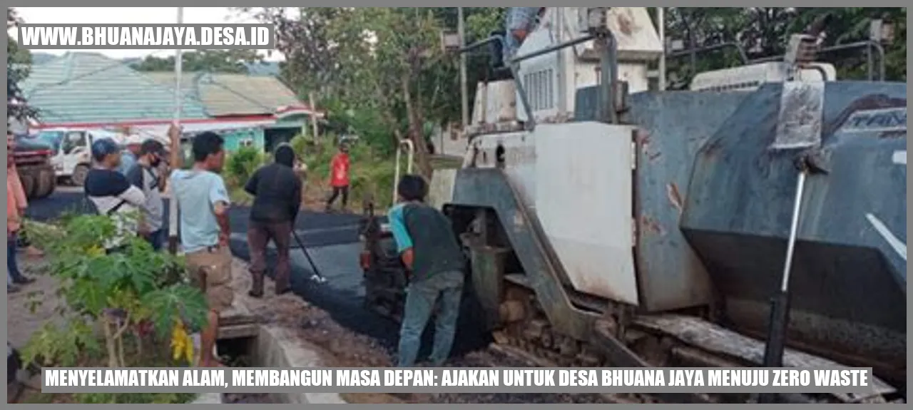 Menyelamatkan Alam, Membangun Masa Depan: Ajakan untuk Desa Bhuana Jaya Menuju Zero Waste
