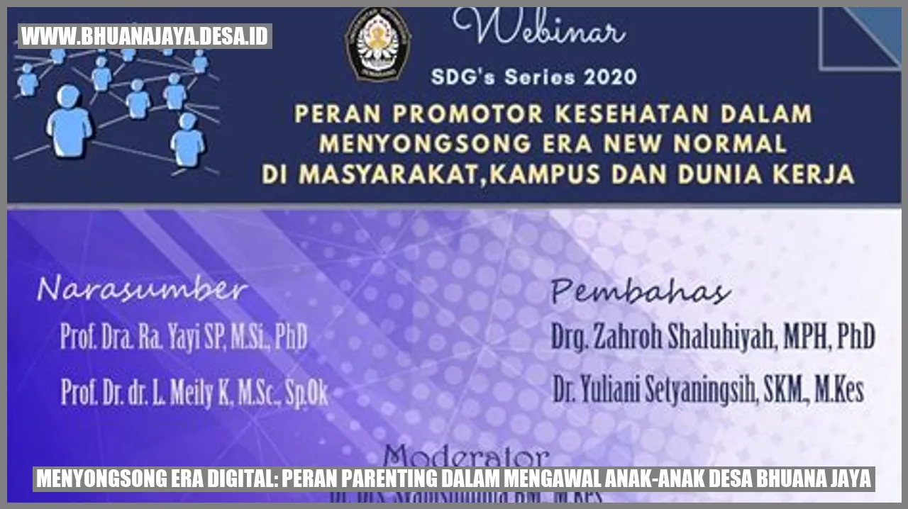 Menyongsong Era Digital: Peran Parenting dalam Mengawal Anak-anak Desa Bhuana Jaya