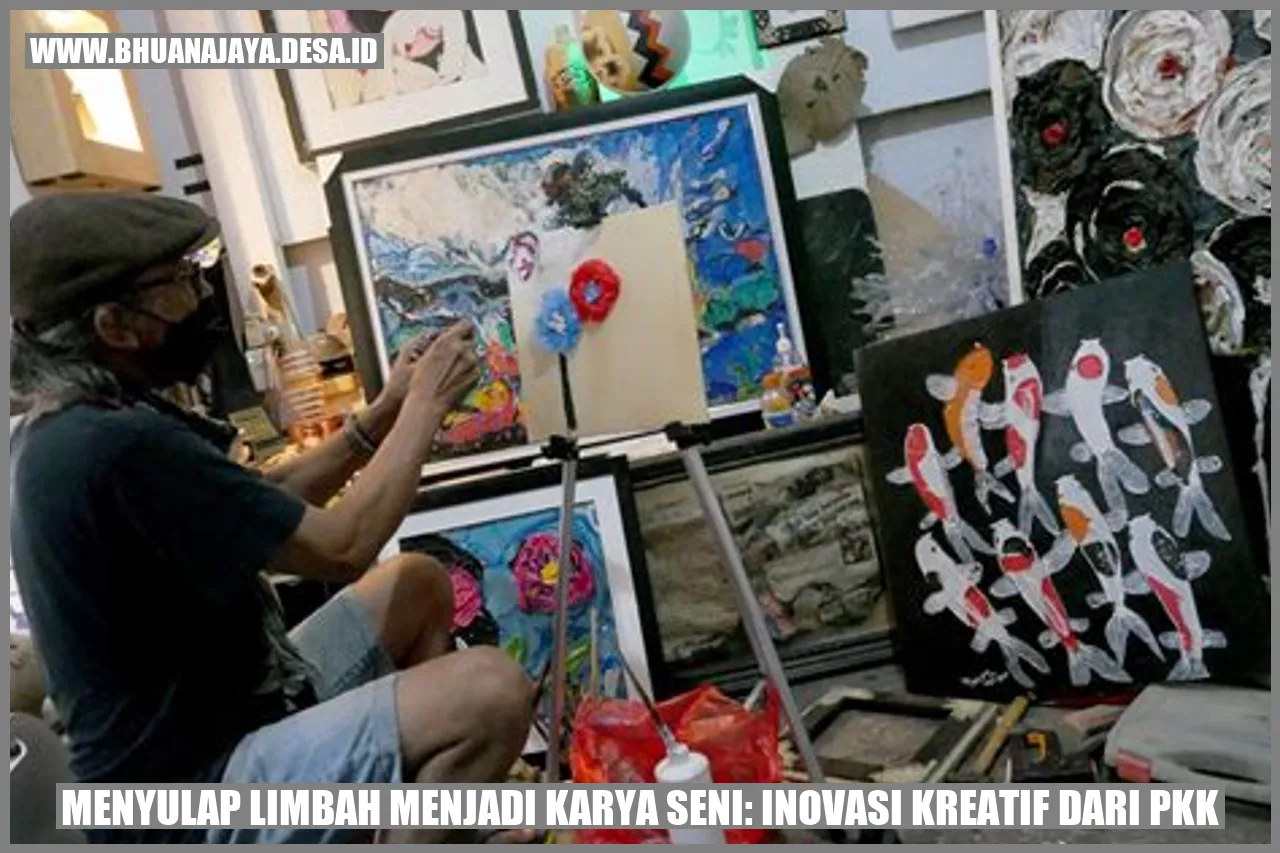 Menyulap Limbah menjadi Karya Seni: Inovasi Kreatif dari PKK