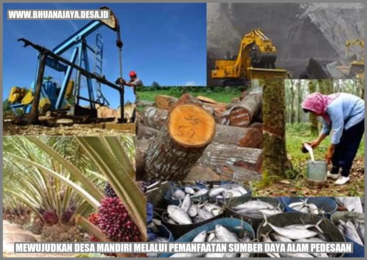 Mewujudkan Desa Mandiri melalui Pemanfaatan Sumber Daya Alam Pedesaan