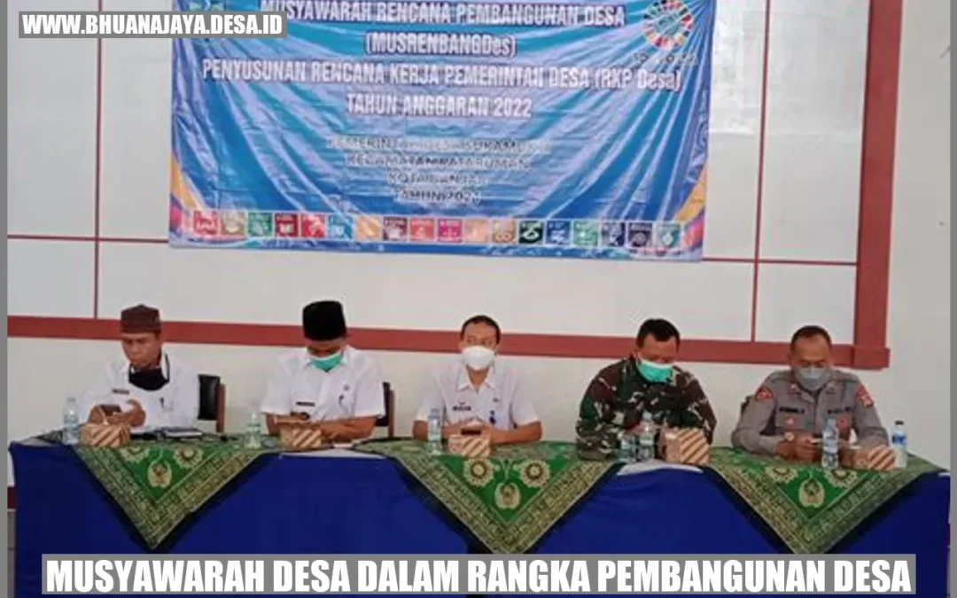 Musyawarah desa dalam rangka pembangunan desa: Prosedur, Manfaat, dan Tantangan