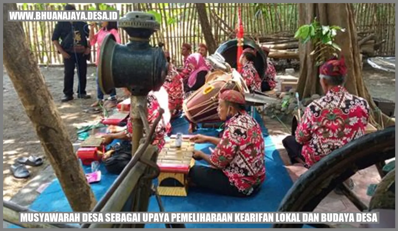 Musyawarah Desa sebagai Upaya Pemeliharaan Kearifan Lokal dan Budaya Desa