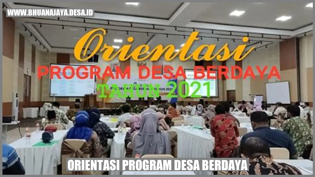 Orientasi Program Desa Berdaya