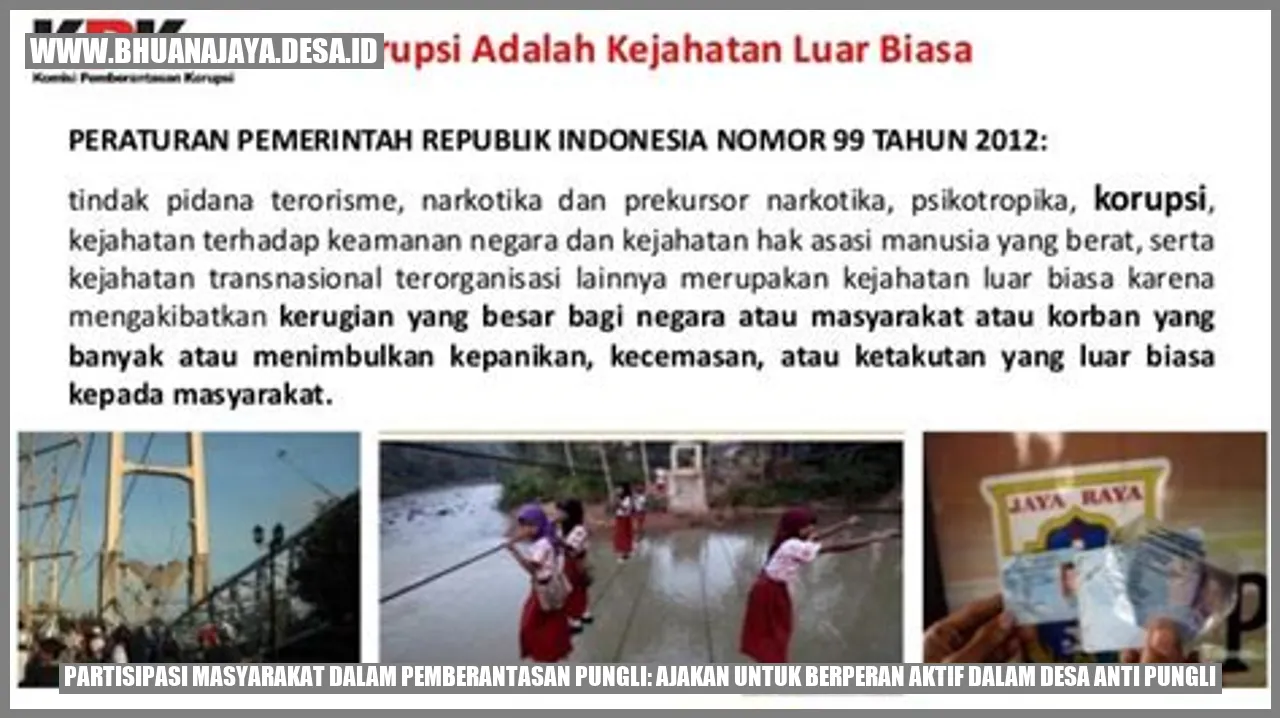 Partisipasi Masyarakat dalam Pemberantasan Pungli: Ajakan untuk Berperan Aktif dalam Desa Anti Pungli